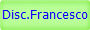 Disc.Francesco